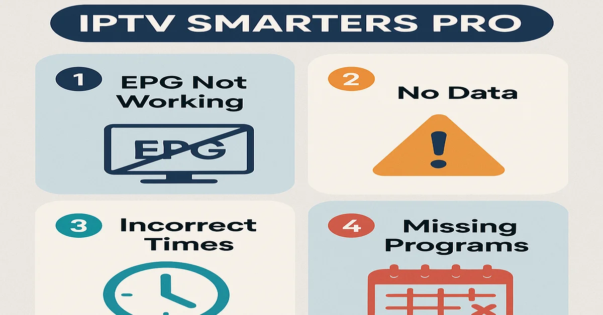 EPG Issues on IPTV Smarters Pro